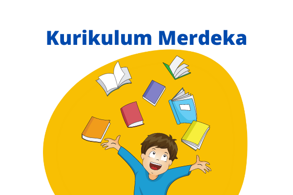 Apa Itu Kurikulum Merdeka Belajar Untuk SD
